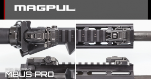 Magpul Newsletter // Now Shipping MBUS Pro sights
