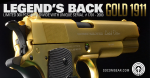 Socom Gear // LEGEND’s BACK – GOLD 1911 LIMITED 300PCS