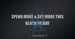 TYR Tactical // BLACK FRIDAY Preview