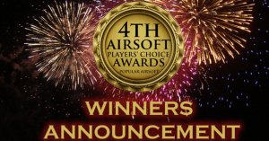 4th Airsoft Players’ Choice Awards “WINNERS” announced!!