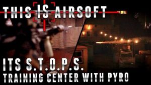 ITS STOPS w/ Night Pyrotechnics! – This Is Airsoft