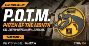 5.11 Tactical // Don’t Tread on Me – POTM !!