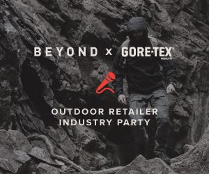 Beyond x GORE-TEX Outdoor Retailer Industry Party
