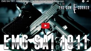 Airsoft Evike [The Gun Corner] // EMG SAI 1911 Airsoft Pistols