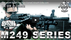 Airsoft Evike [The Gun Corner] // G&P M249 Series