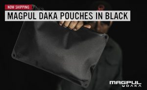 Magpul // Black DAKA Pouches Now Shipping