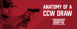 Springfield Armory // Free Ebook: Anatomy of a Concealed Carry Draw