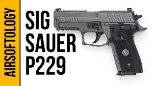 Airsoftology // Cybergun Sig Sauer P229 GBB Pistol Review