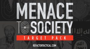 RE Factor Tactical // Menace to Society Target Pack