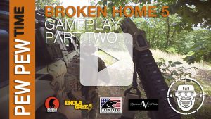Robo-Airsoft // Pew Pew Time – Broken Home 5: Gameplay Part 2