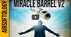 Airsoftology // Magic Box Next Generation Miracle Inner Barrel Review