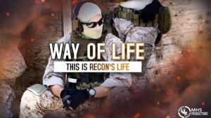 Way Of Life | “This is Recon’s Life”