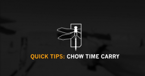 Haley Strategic // Quick Tips – Chow Time Carry