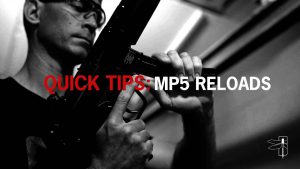 Haley Strategic Quick Tip – MP5 Reloads