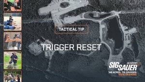 SIG SAUER Academy -Tactical Tip: Trigger Reset