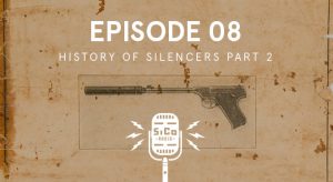 SilencerCo Radio Ep 8 – The History of Silencers