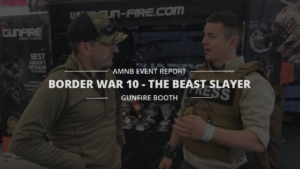 Border War 10 “Gunfire Booth” – AMNB Event Report