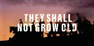 They Shall Not Grow Old – World War One Documentary