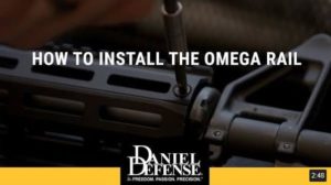 Omega Rail Installation Guide – Daniel Defense