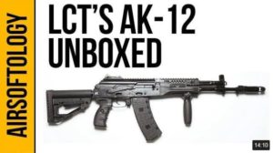 LCT AK-12 Unboxing & First Impressions