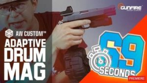 AW Adaptive Drum Mag – Airsoft in 69 seconds