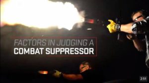 Factors in Judging a Combat Suppressor