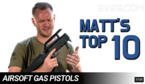 Matt’s Top 10 Airsoft Gas Pistols