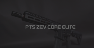 PTS ZEV Core Elite