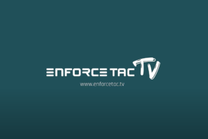 Enforce Tac TV
