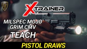 Evike – X-Trainer – Milspec Mojo & Grim CMV Teach Pistol Draws
