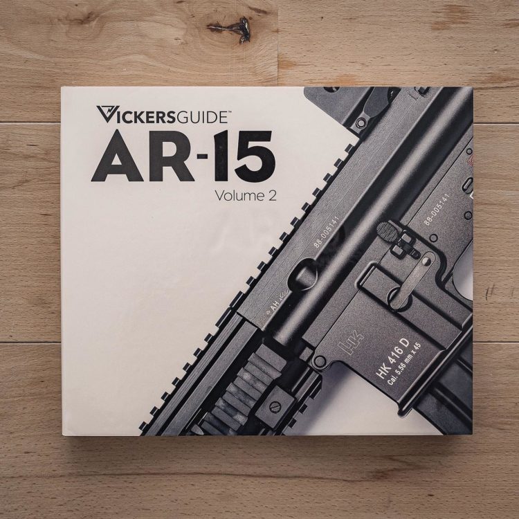 Vickers Guide AR15 Volume 2