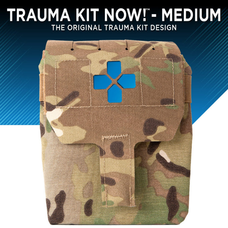 Trauma Kit NOW!